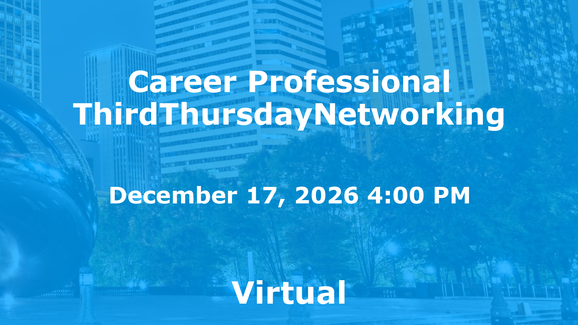 Career Professional ThirdThursdayNetworking event image